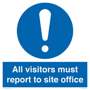 All visitors must report to site office